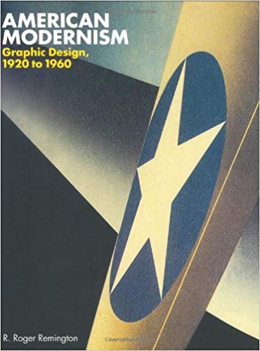 American Modernism: Graphic Design 1920 to 1960