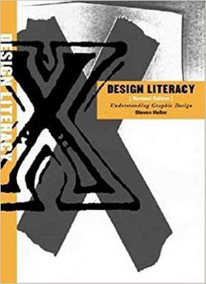 Design Literacy: Understanding Graphic Design