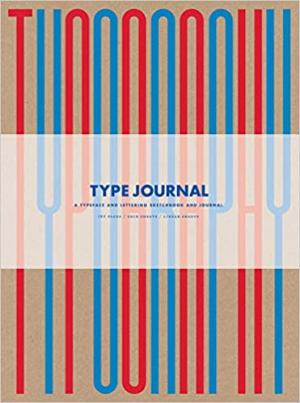 Type Journal: A Typeface and Lettering Sketchbook