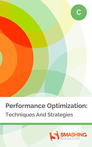 Performance Optimization: Techniques And Strategies