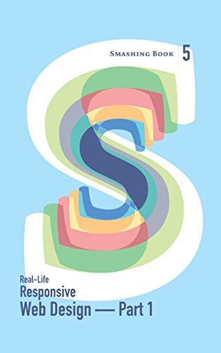 Real-Life Responsive Web Design — Part 1