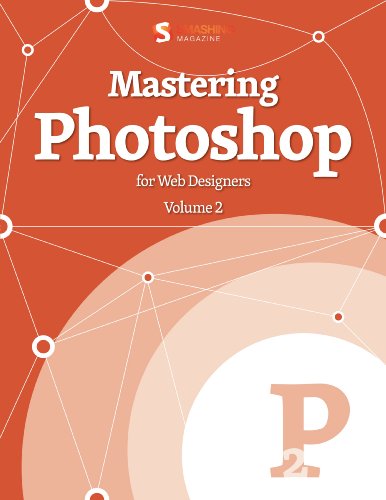 Mastering Photoshop, Vol. 2